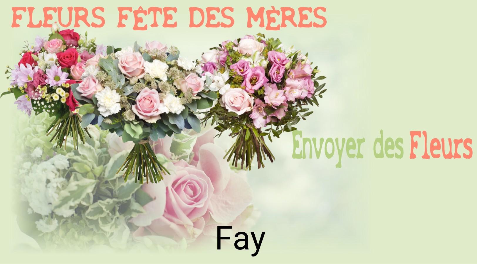 Bouquet de Fête des Mères livré à Fay